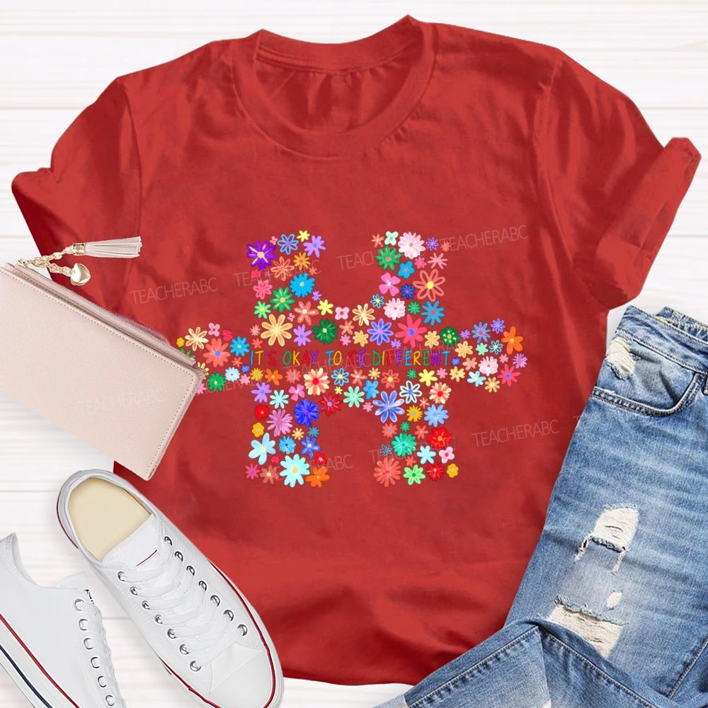 It's Okay To Be Different Colorful Flowers Puzzle Teacher T-Shirt