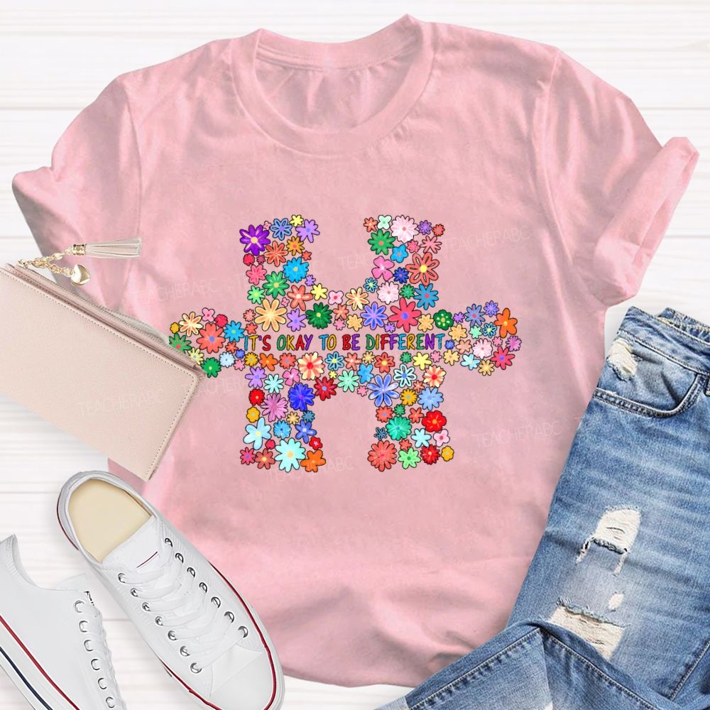 It's Okay To Be Different Colorful Flowers Puzzle Teacher T-Shirt