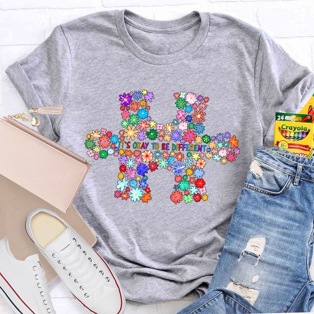 It's Okay To Be Different Colorful Flowers Puzzle Teacher T-Shirt