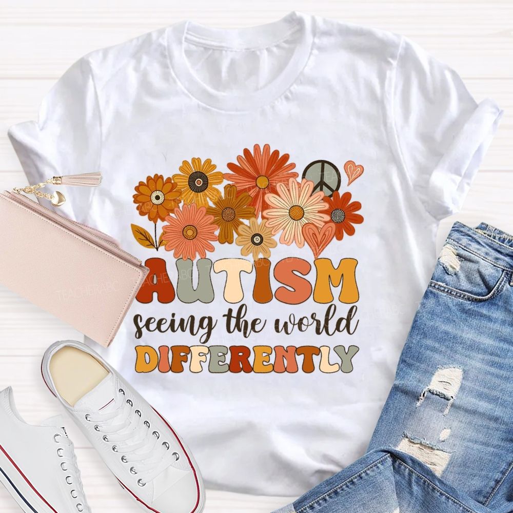 Autism Seeing The World Differently Sunshine Flower Teacher T-Shirt