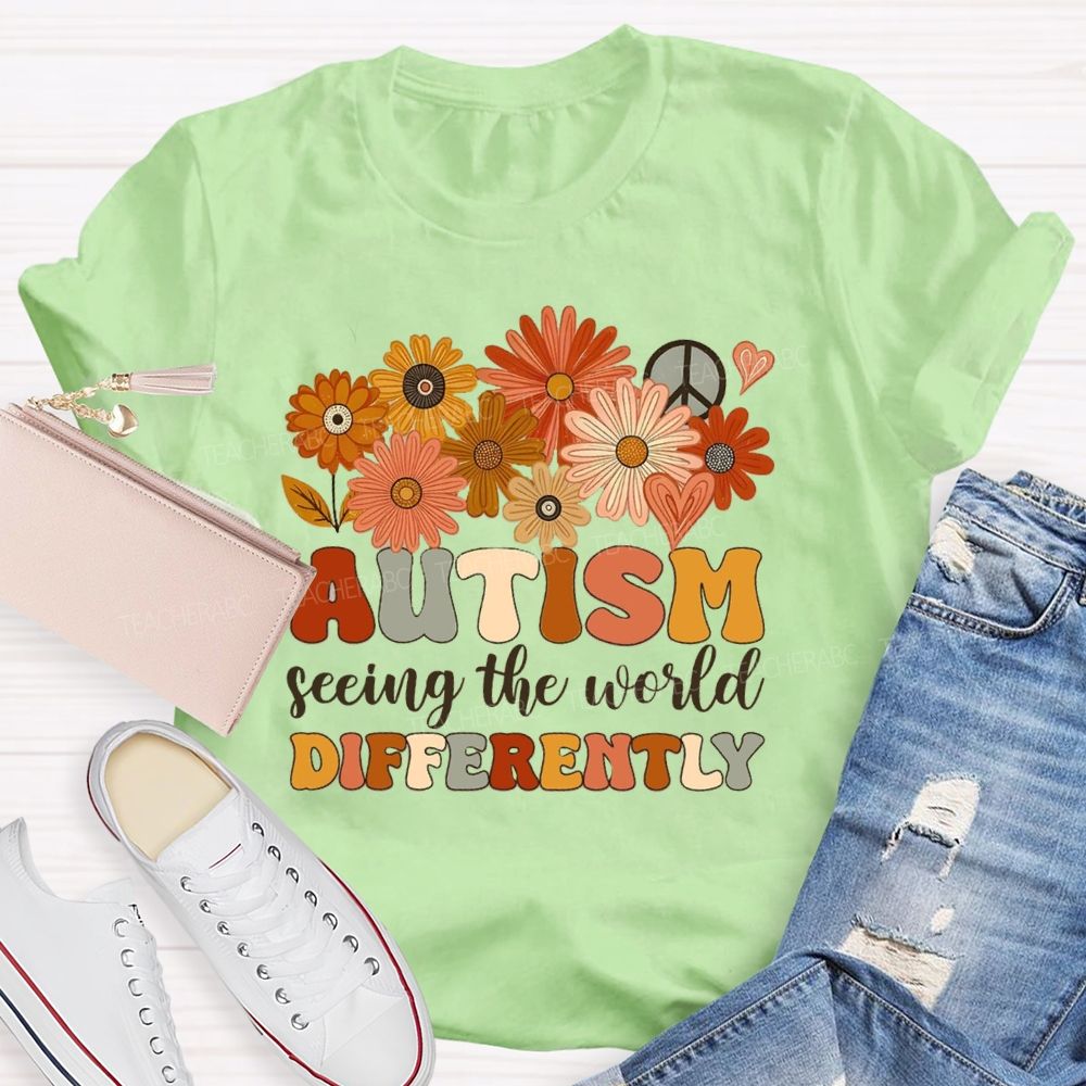 Autism Seeing The World Differently Sunshine Flower Teacher T-Shirt
