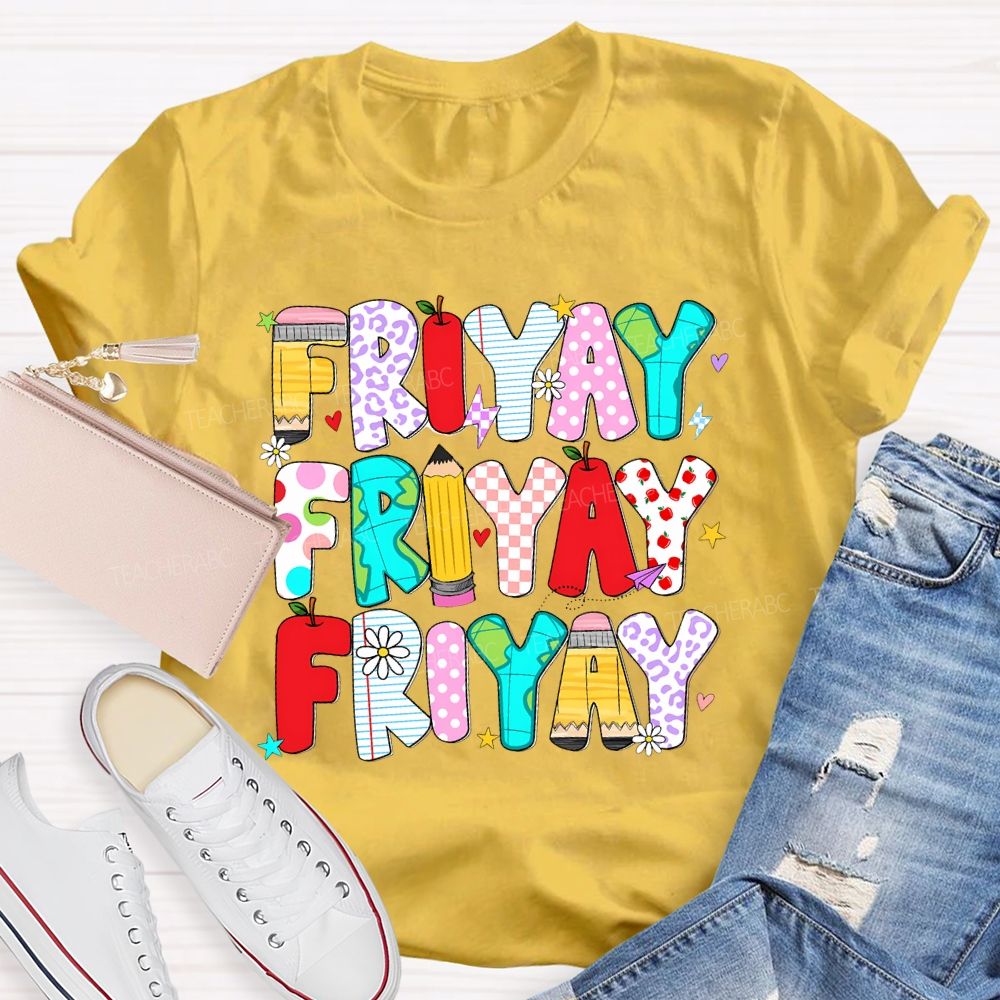 Happy Friyay Pencil Letters Shapes Teacher T-shirt