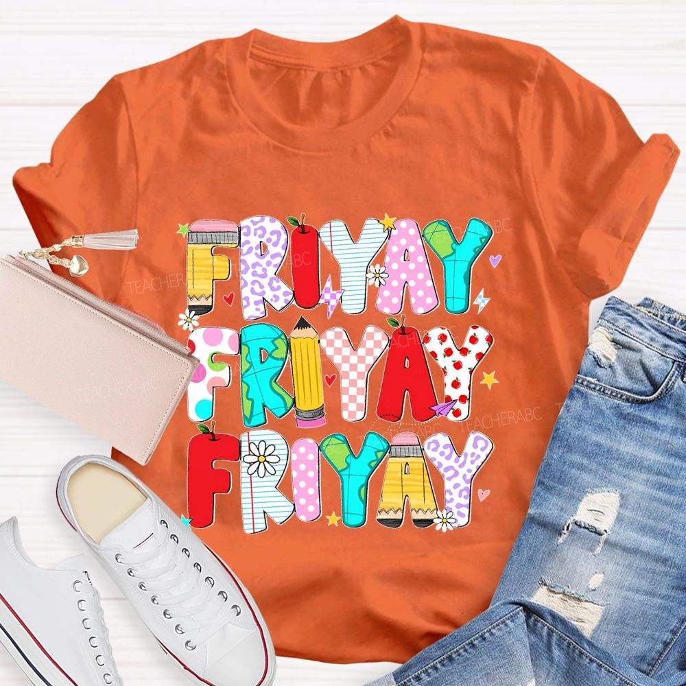 Happy Friyay Pencil Letters Shapes Teacher T-shirt