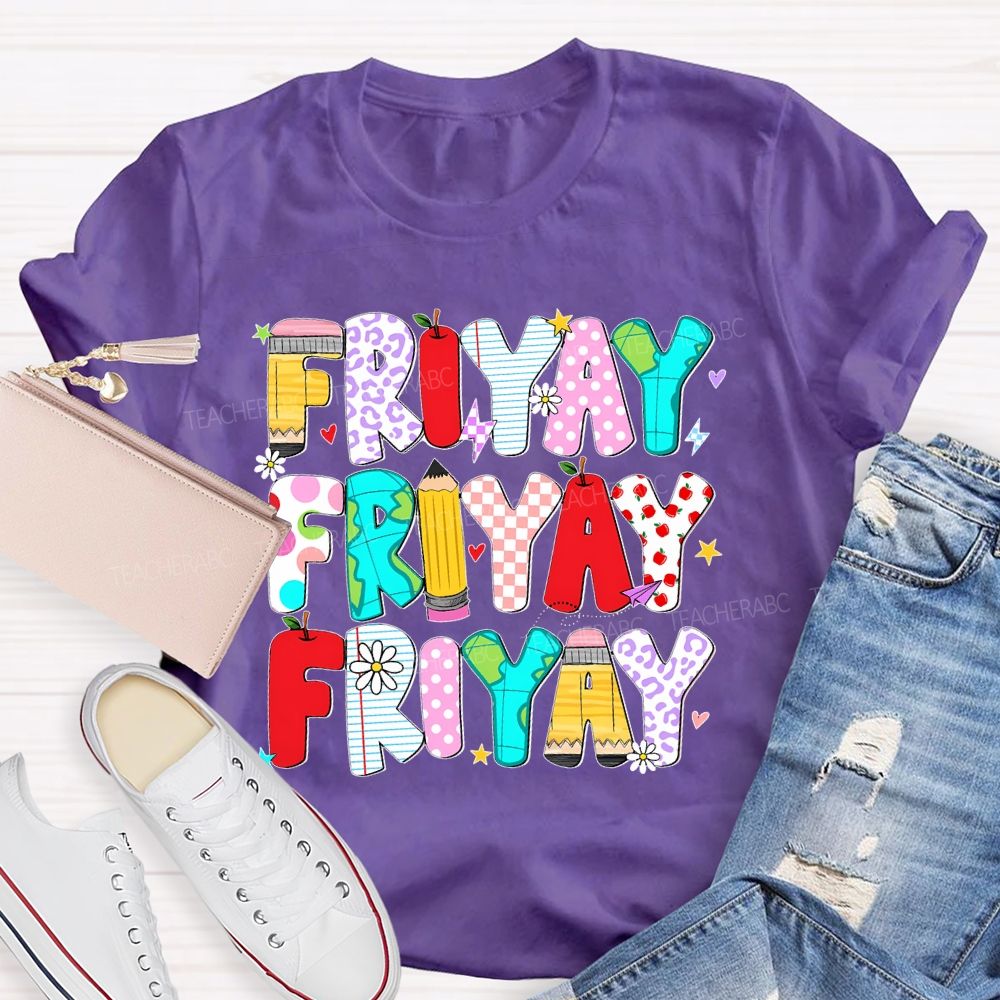 Happy Friyay Pencil Letters Shapes Teacher T-shirt
