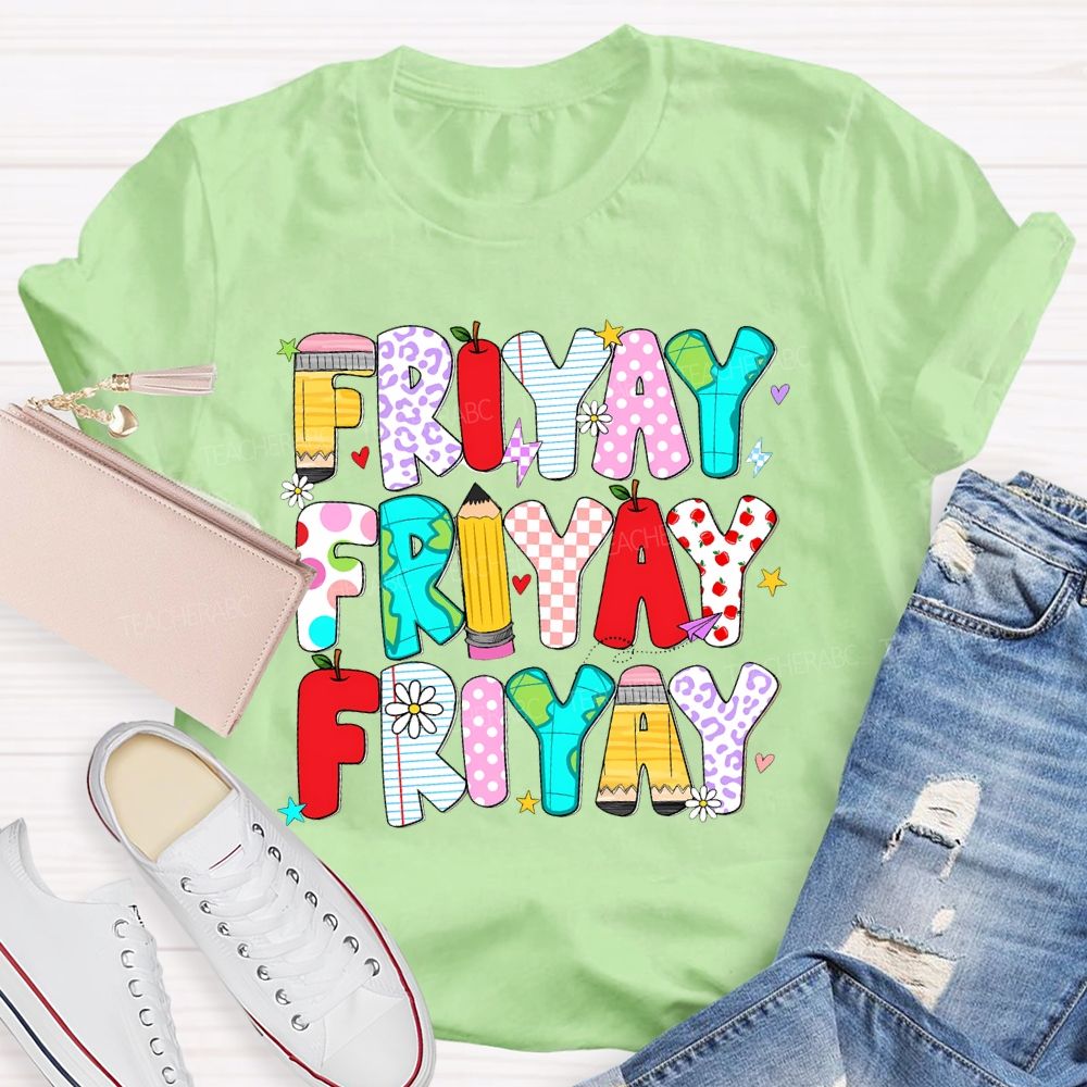 Happy Friyay Pencil Letters Shapes Teacher T-shirt