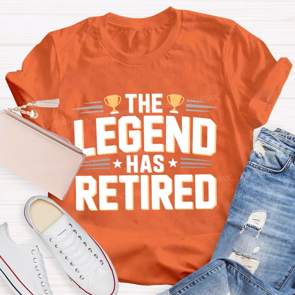 The Legend Has Retired Letters Teacher T-shirt