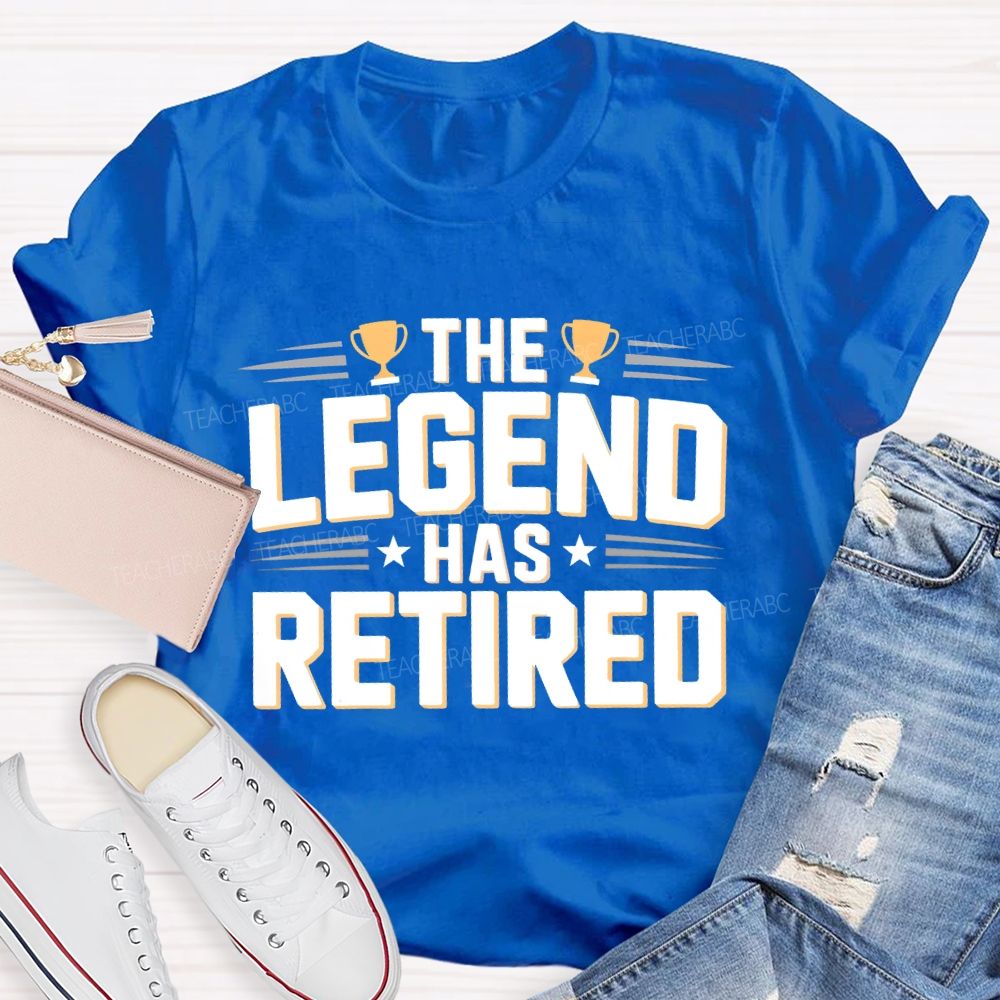 The Legend Has Retired Letters Teacher T-shirt