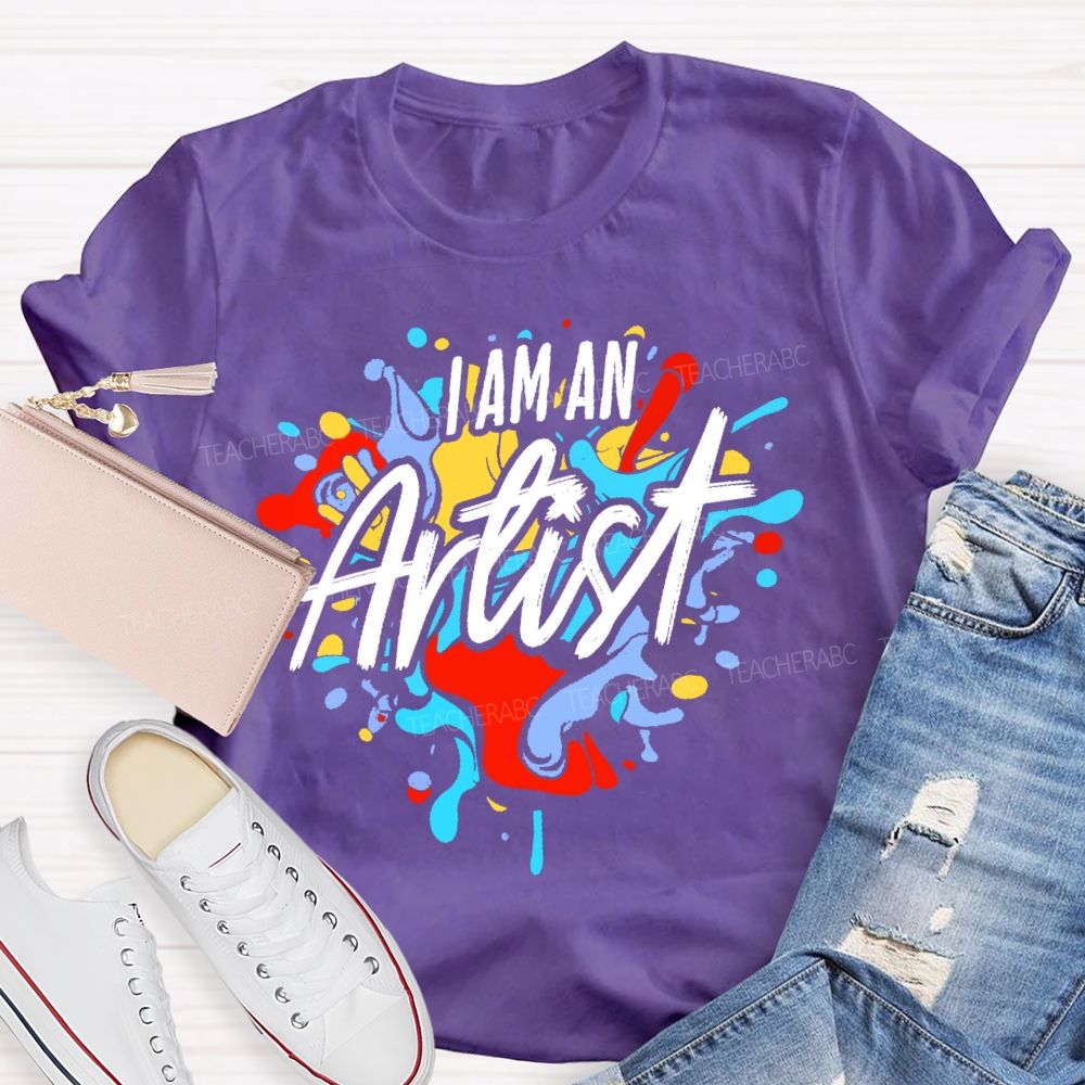 I Am An Artist Graffiti  Teacher T-shirt
