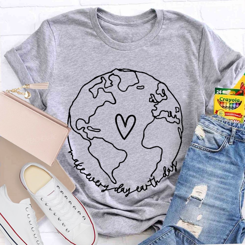 Make Every Day Earth Day  Pattern  Teacher T-shirt