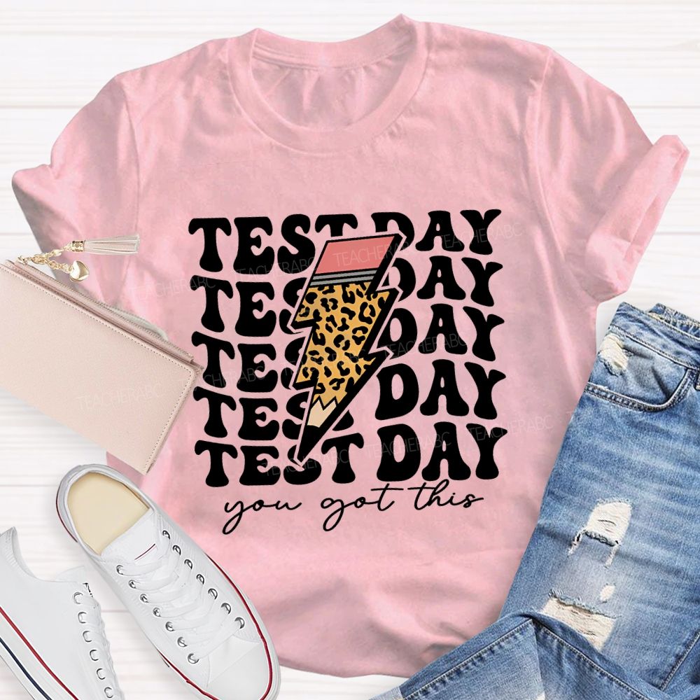 Test Day You Got This Lightning Print Teacher T-shirt