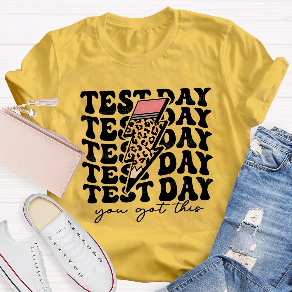 Test Day You Got This Lightning Print Teacher T-shirt