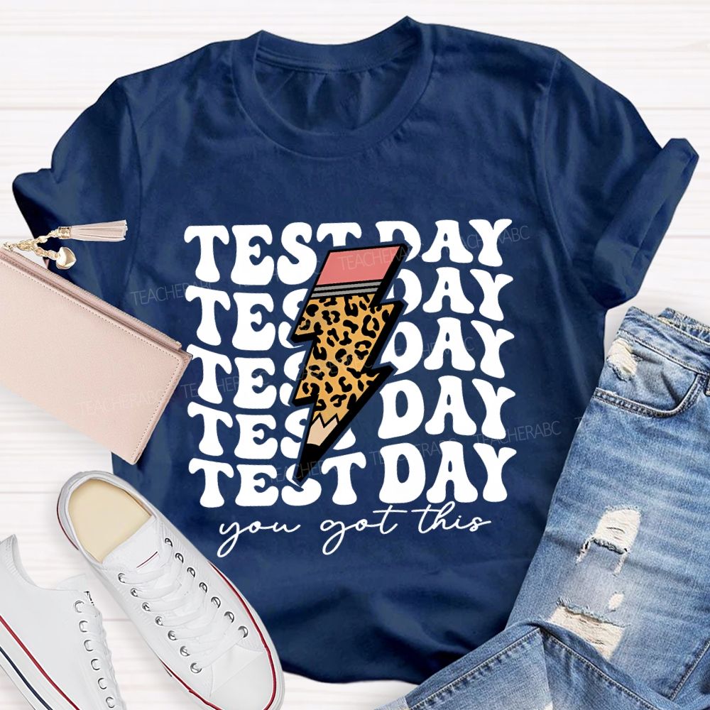 Test Day You Got This Lightning Print Teacher T-shirt