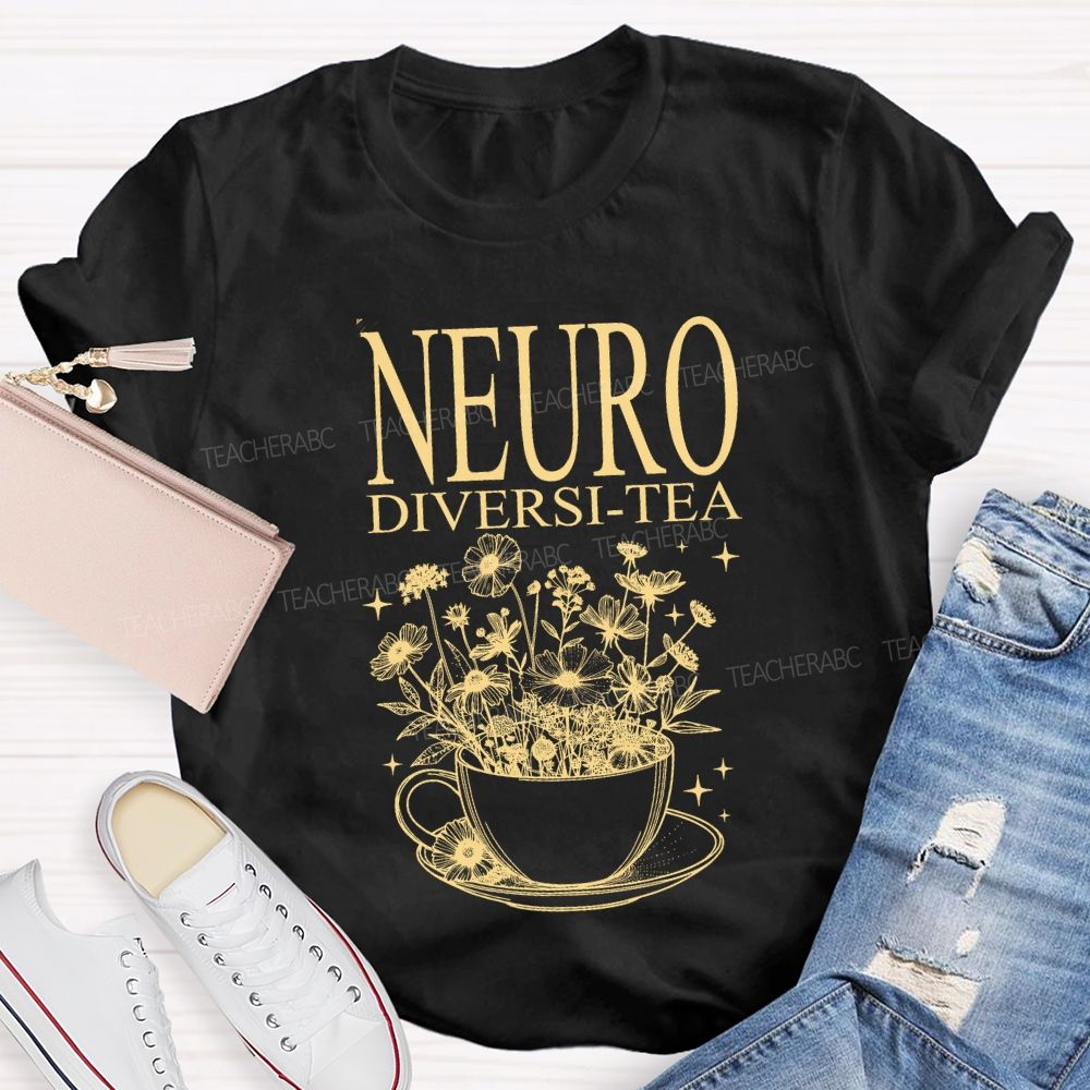 Neurodiverse Tea Special Education Teacher T-shirt