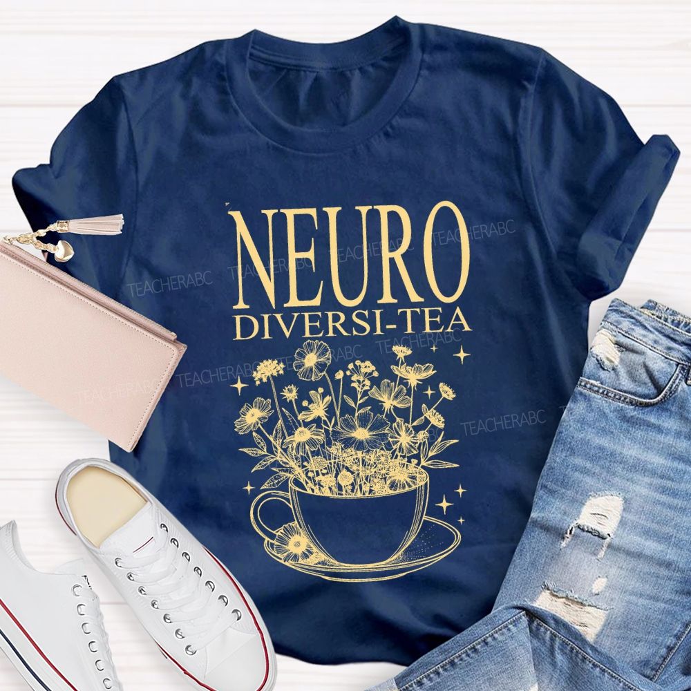 Neurodiverse Tea Special Education Teacher T-shirt