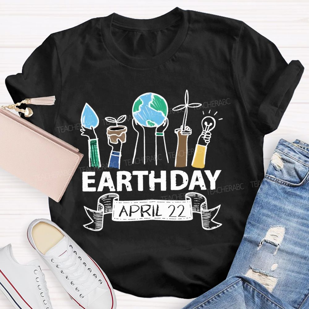 Earth Day  April 22  Graphics Teacher T-shirt