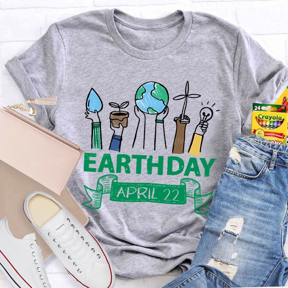 Earth Day  April 22  Graphics Teacher T-shirt