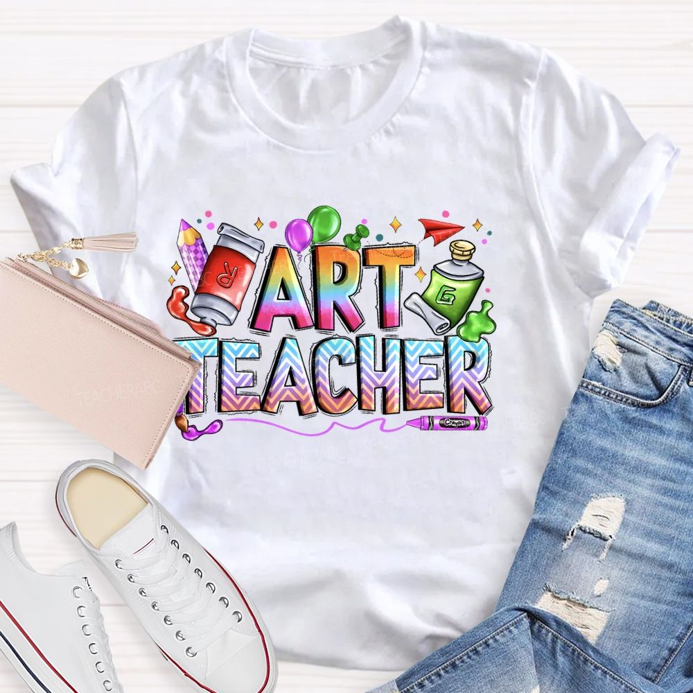 Art teacher Paint Letter Teacher T-shirt