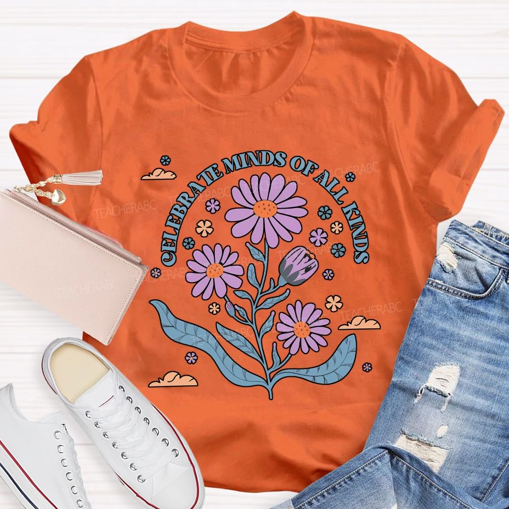 Celebrate Minds Of All Kinds Teacher T-shirt