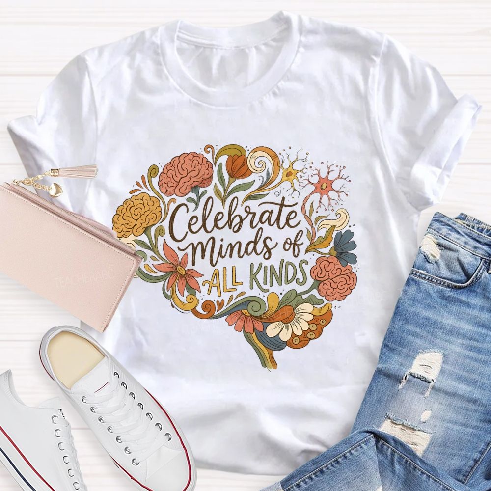 Celebrate Minds Of All Kinds Brain Flower  Teacher T-shirt