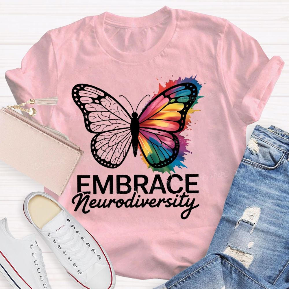 Embrace Neurodiversity Colorful Butterfly  Teacher T-shirt