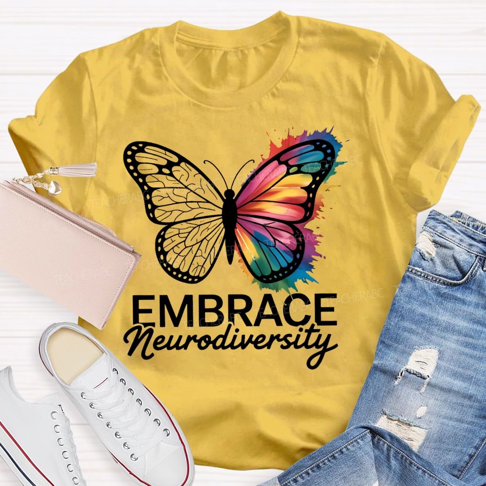 Embrace Neurodiversity Colorful Butterfly  Teacher T-shirt
