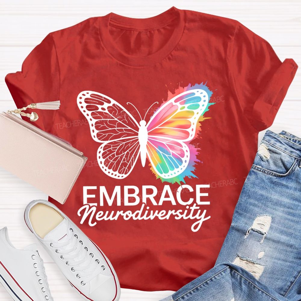 Embrace Neurodiversity Colorful Butterfly  Teacher T-shirt