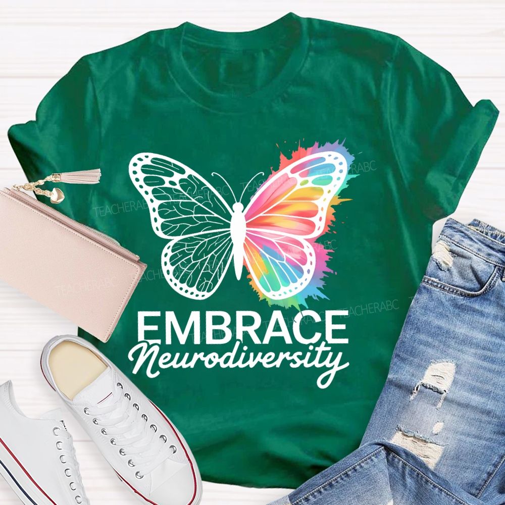 Embrace Neurodiversity Colorful Butterfly  Teacher T-shirt