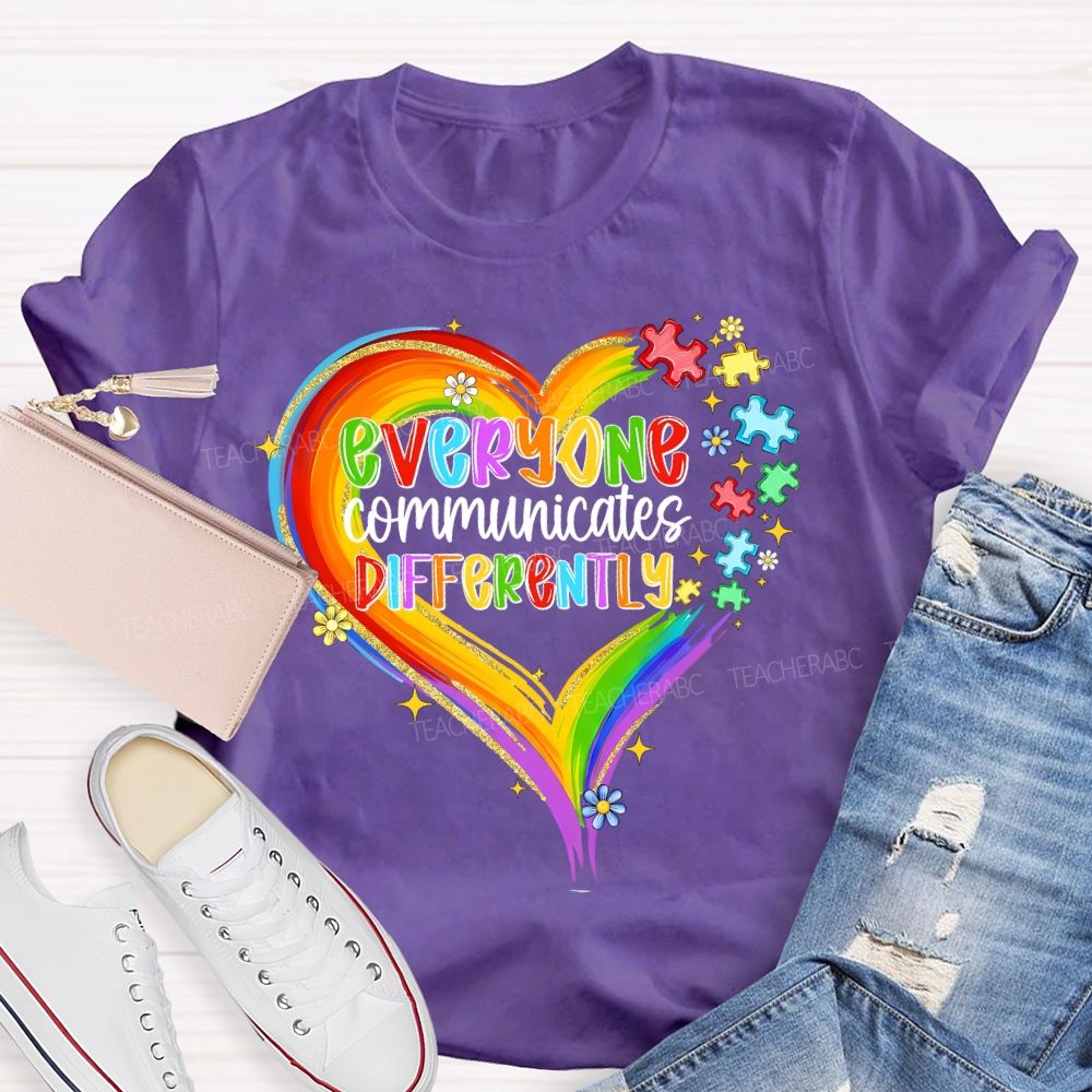 Everyone Communicates Differently Colorful Heart Puzzle Teacher T-shirt