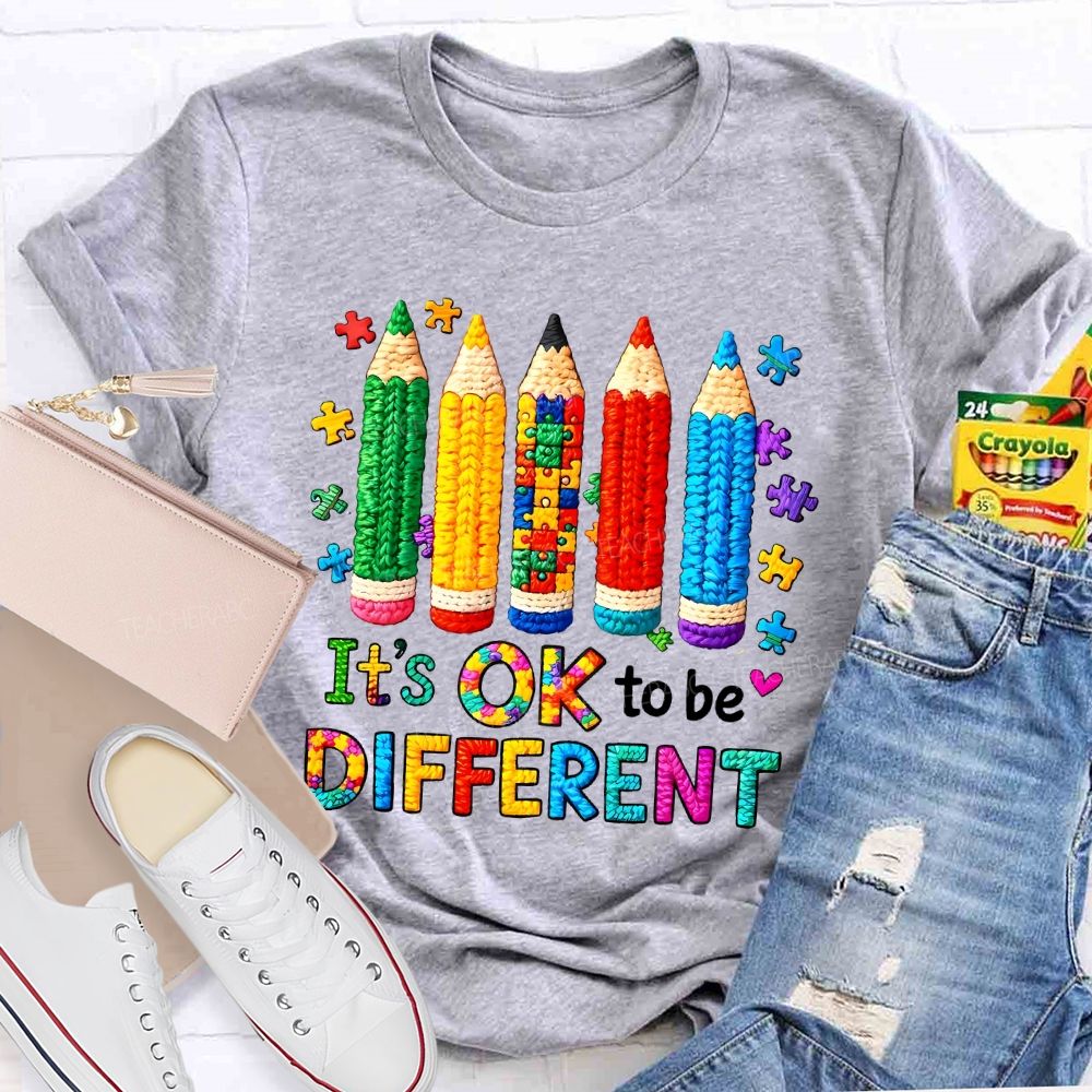 It's Ok To Be Different Colorful Pencils  Teacher T-shirt