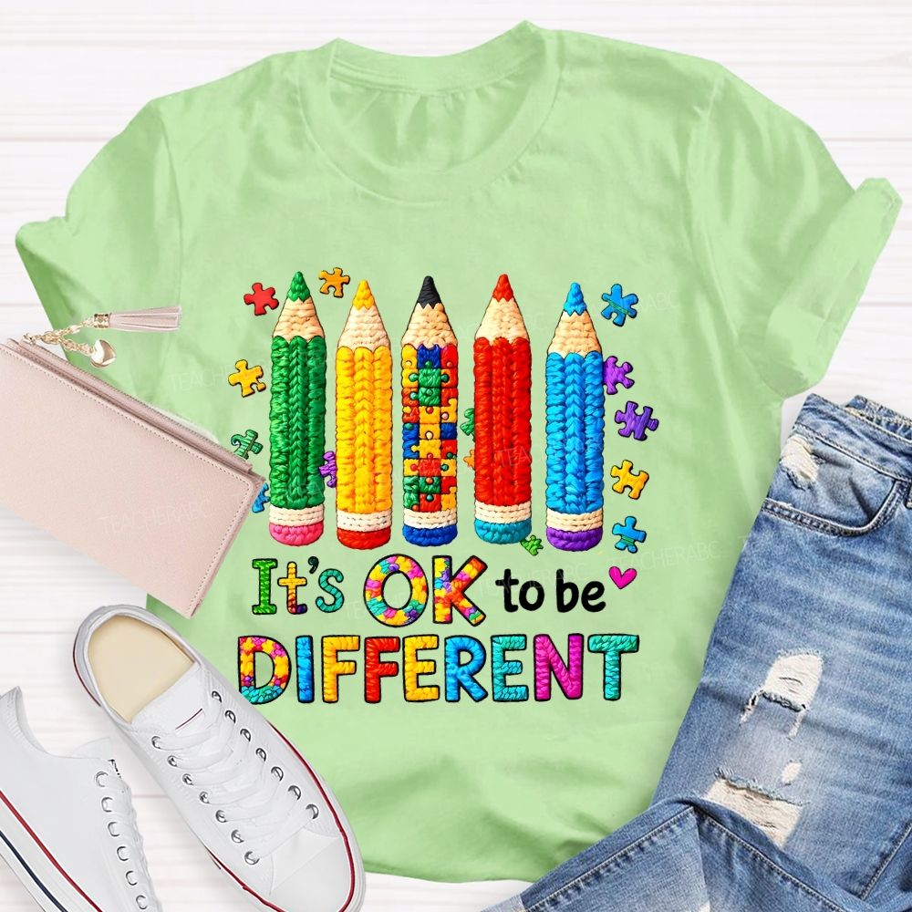 It's Ok To Be Different Colorful Pencils  Teacher T-shirt