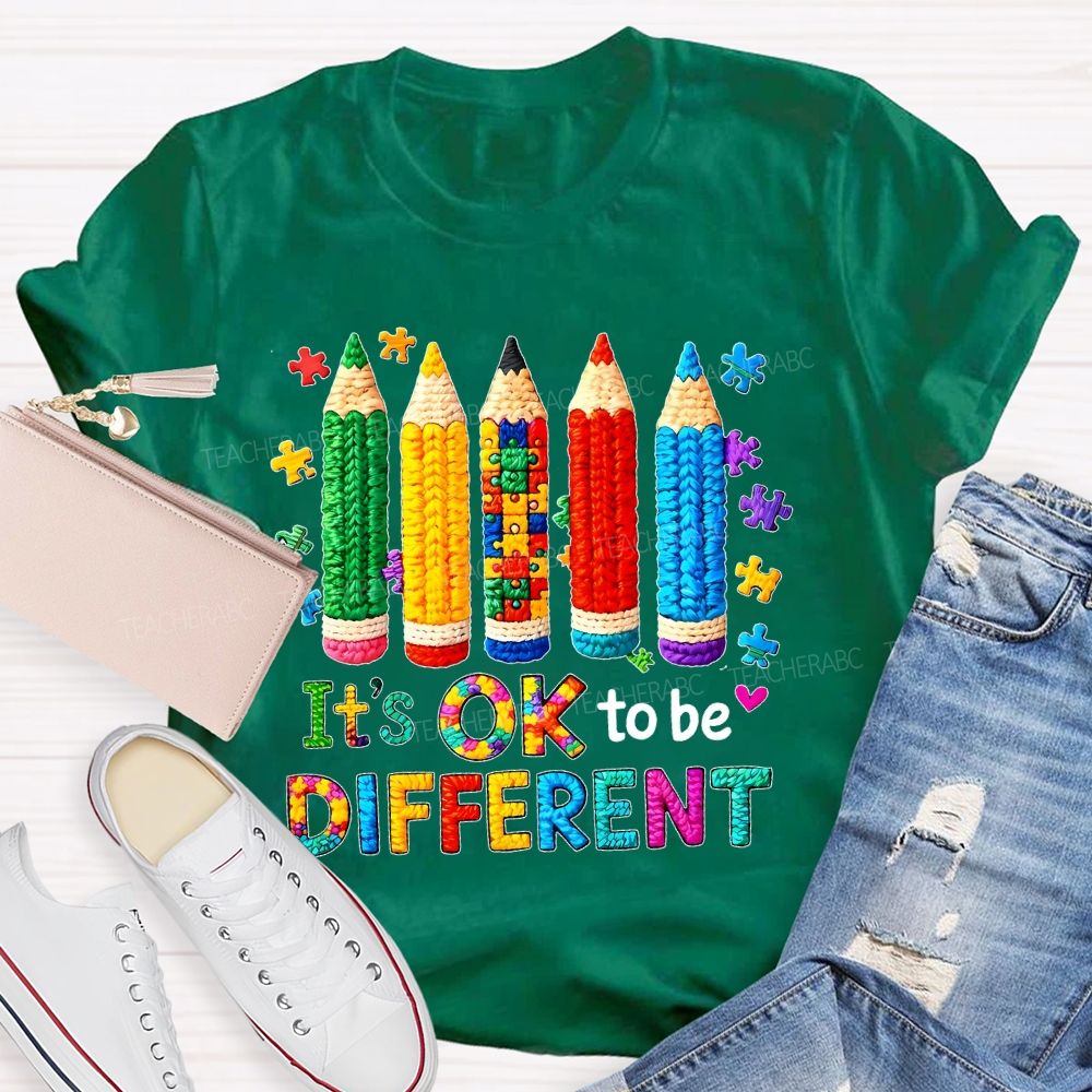 It's Ok To Be Different Colorful Pencils  Teacher T-shirt