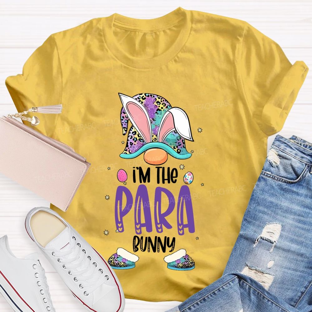 I'm The Para Bunny  Teacher T-shirt