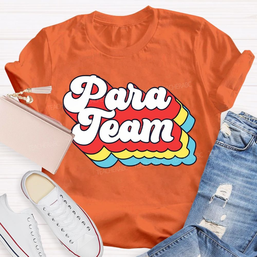 Para Team Colored Overlay Letters Teacher T-shirt
