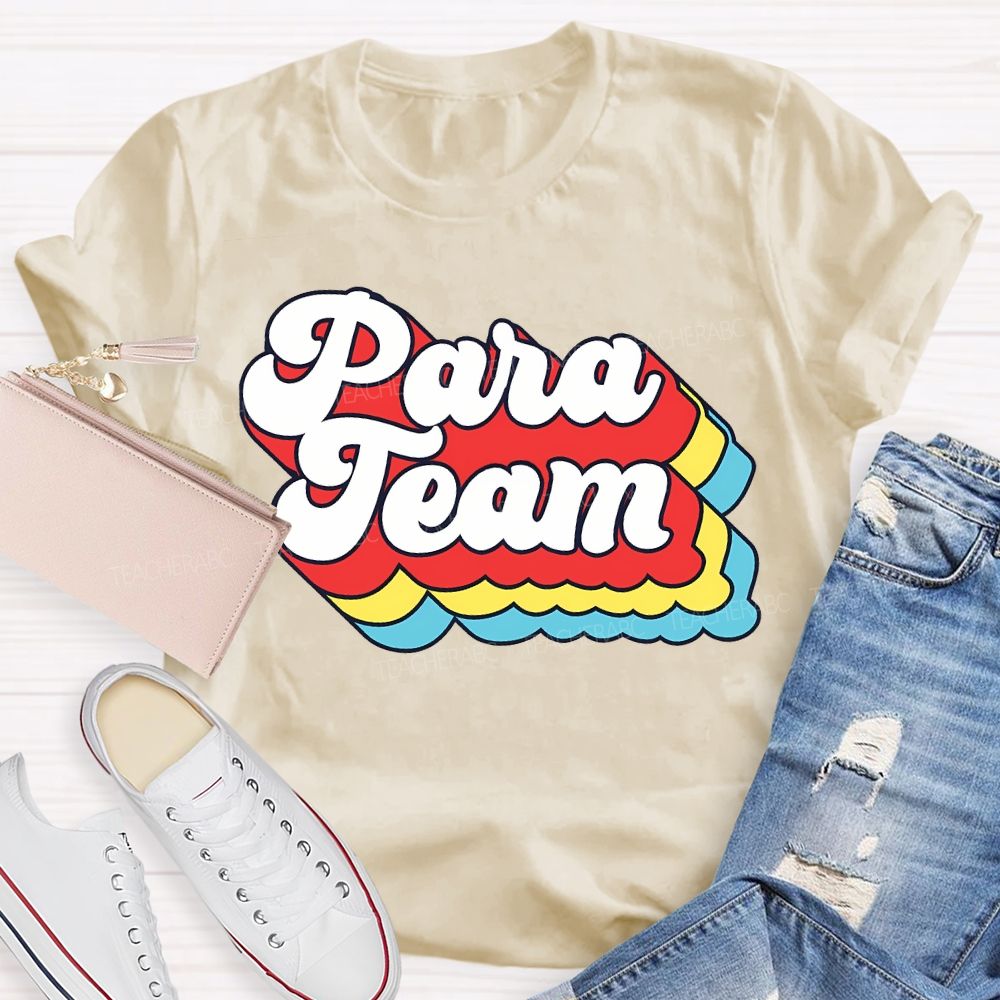 Para Team Colored Overlay Letters Teacher T-shirt