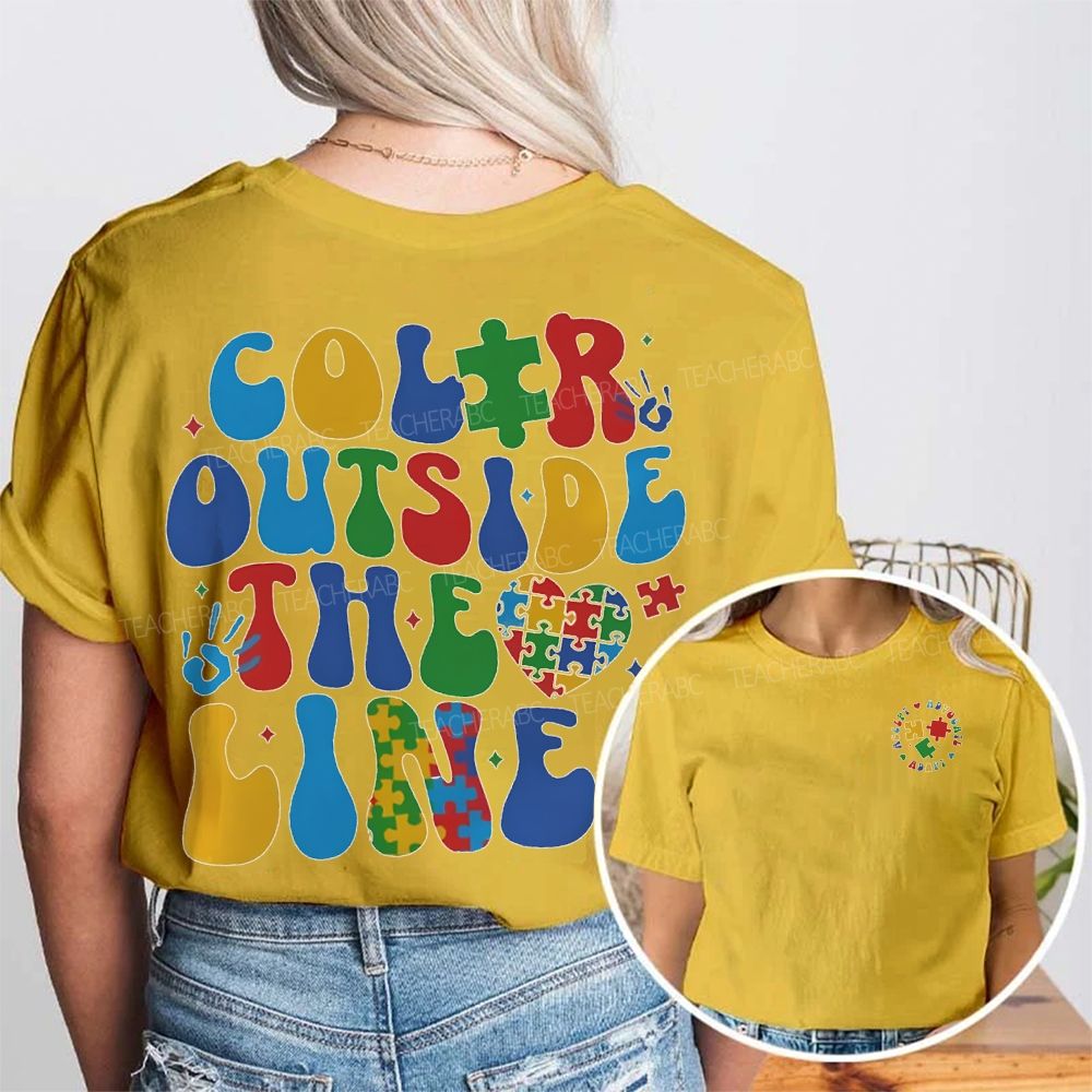 Color Outside The Lines Special Education Double-sided printing T-Shirt