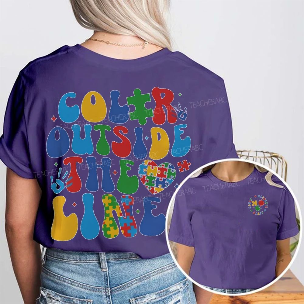 Color Outside The Lines Special Education Double-sided printing T-Shirt
