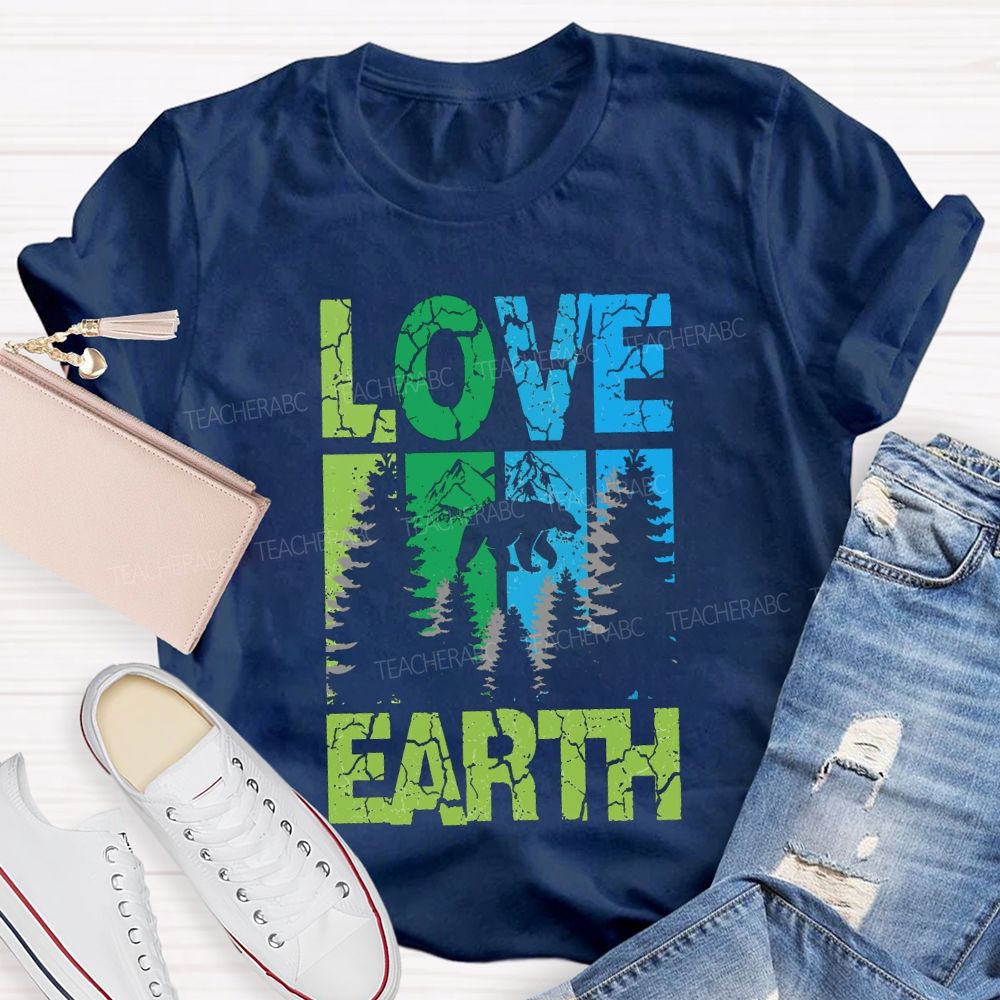 Love Earth Protect Trees T-shirt