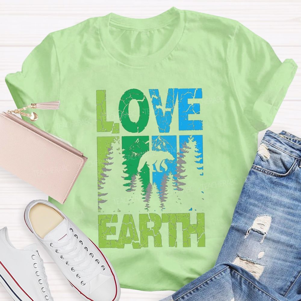 Love Earth Protect Trees T-shirt