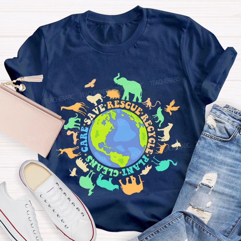 Care Save Rescue Recycle Plant Cleans Graphic Colorful Letters  Teacher T-shirt