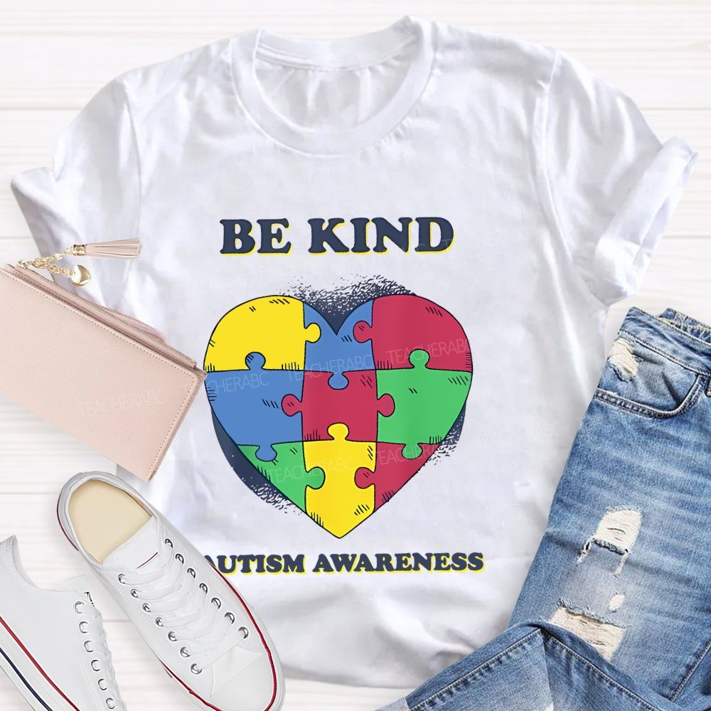 Be Kind   Autism Awareness Love Puzzle  Teacher T-shirt