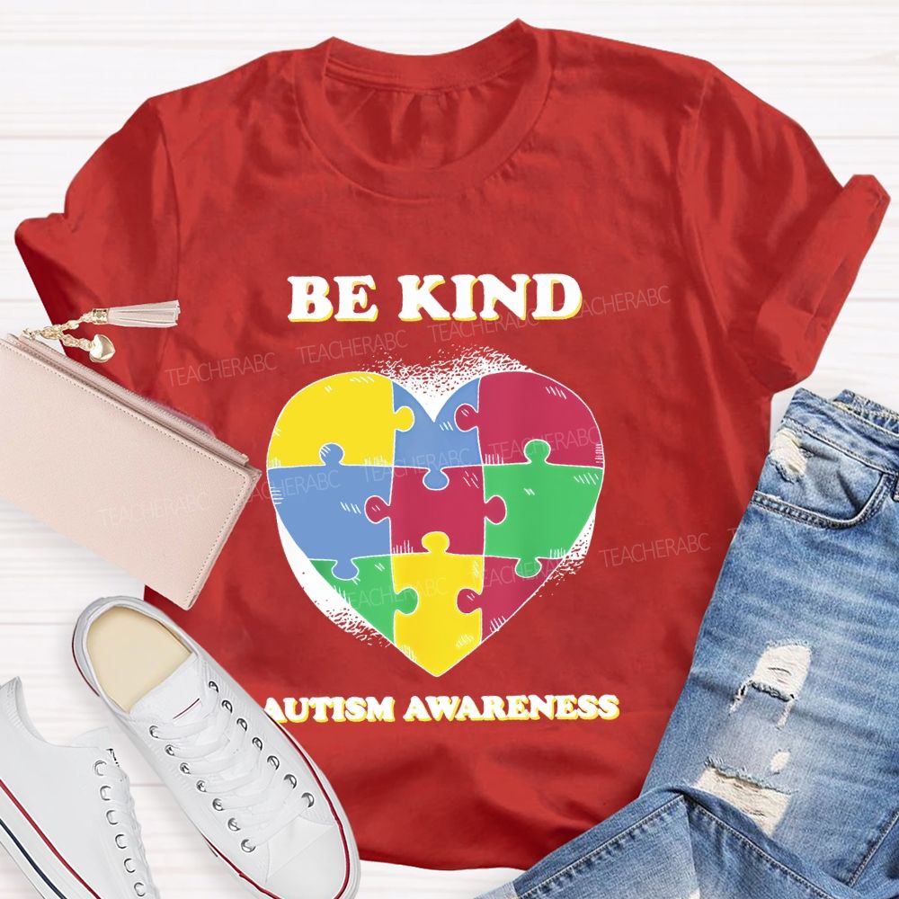 Be Kind   Autism Awareness Love Puzzle  Teacher T-shirt