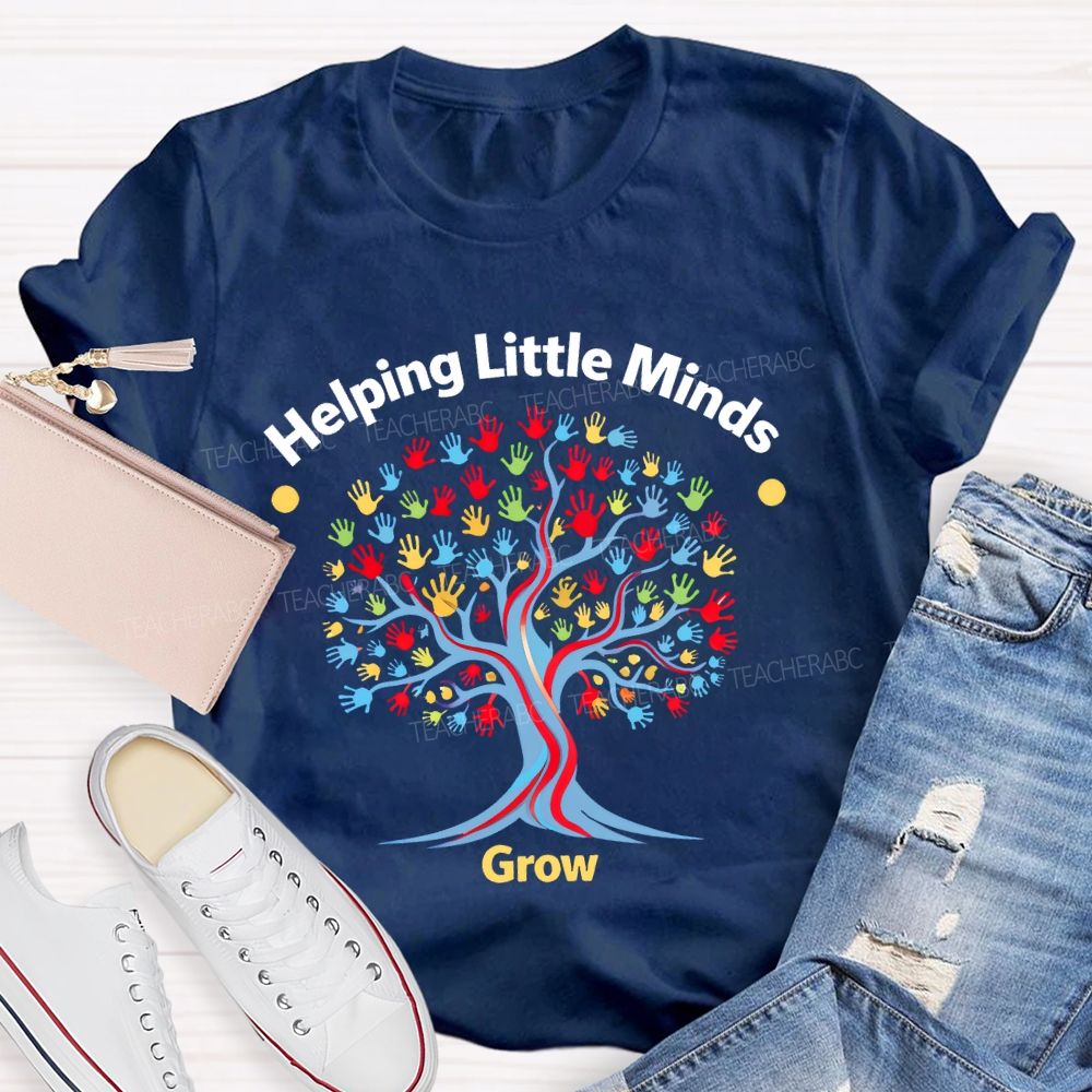 Helping Little Minds Grow Handprint Tree  Teacher T-shirt
