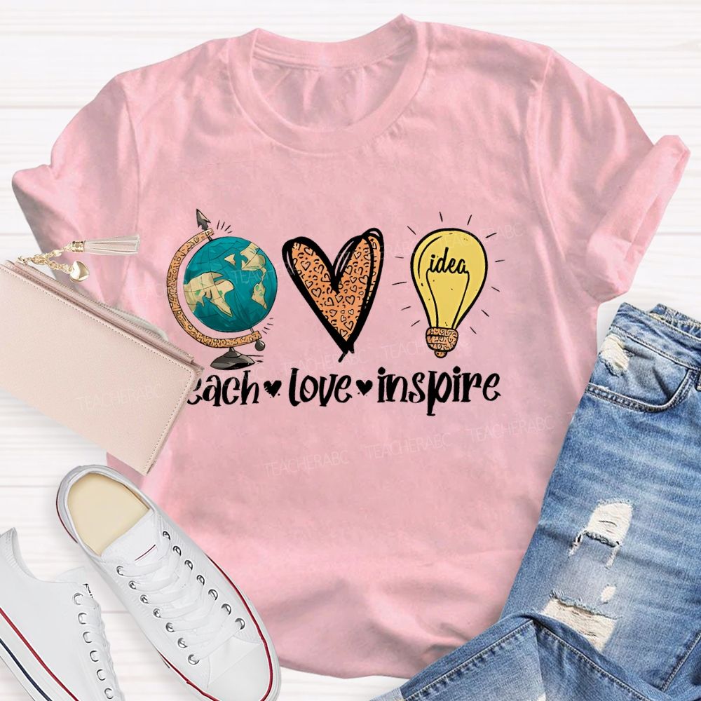 Teach Love Inspire  Letters Globe  Teacher T-shirt