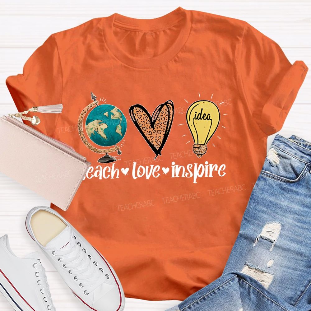 Teach Love Inspire  Letters Globe  Teacher T-shirt