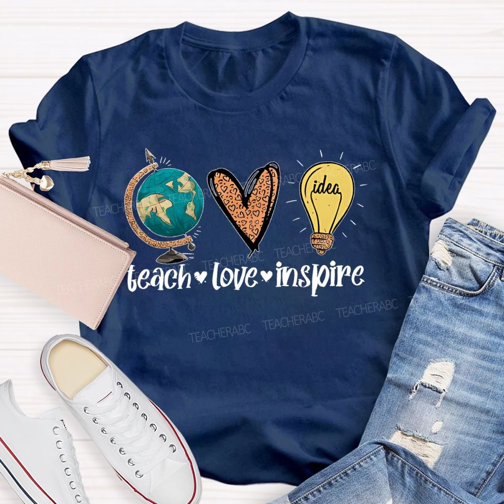 Teach Love Inspire  Letters Globe  Teacher T-shirt
