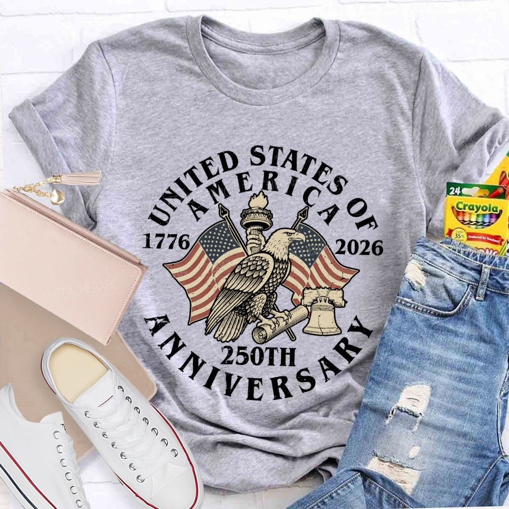 United States Of America 250th Anniversary  Teacher T-shirt