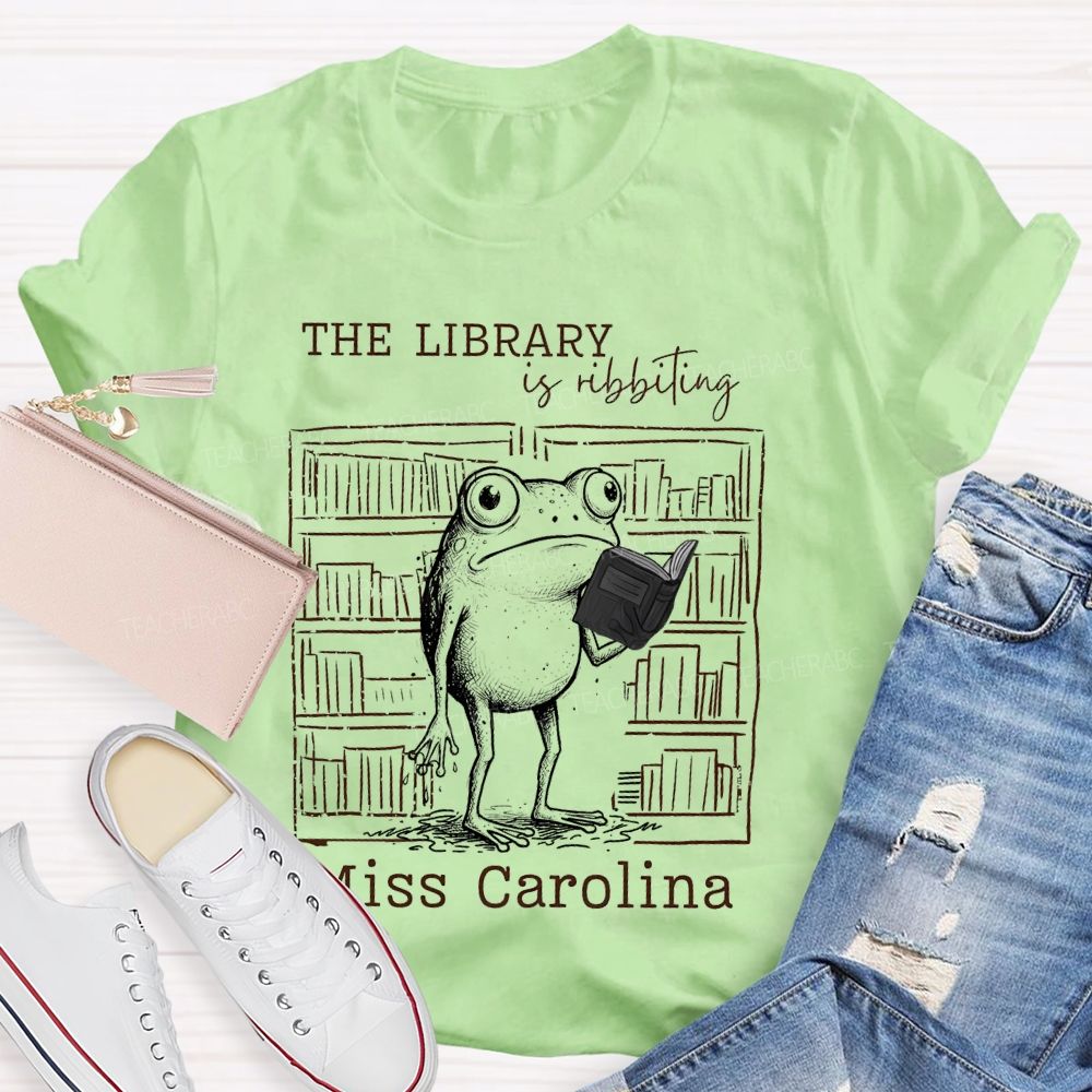Personalized Name The Library  Is Ribbiting  Teacher T-shirt