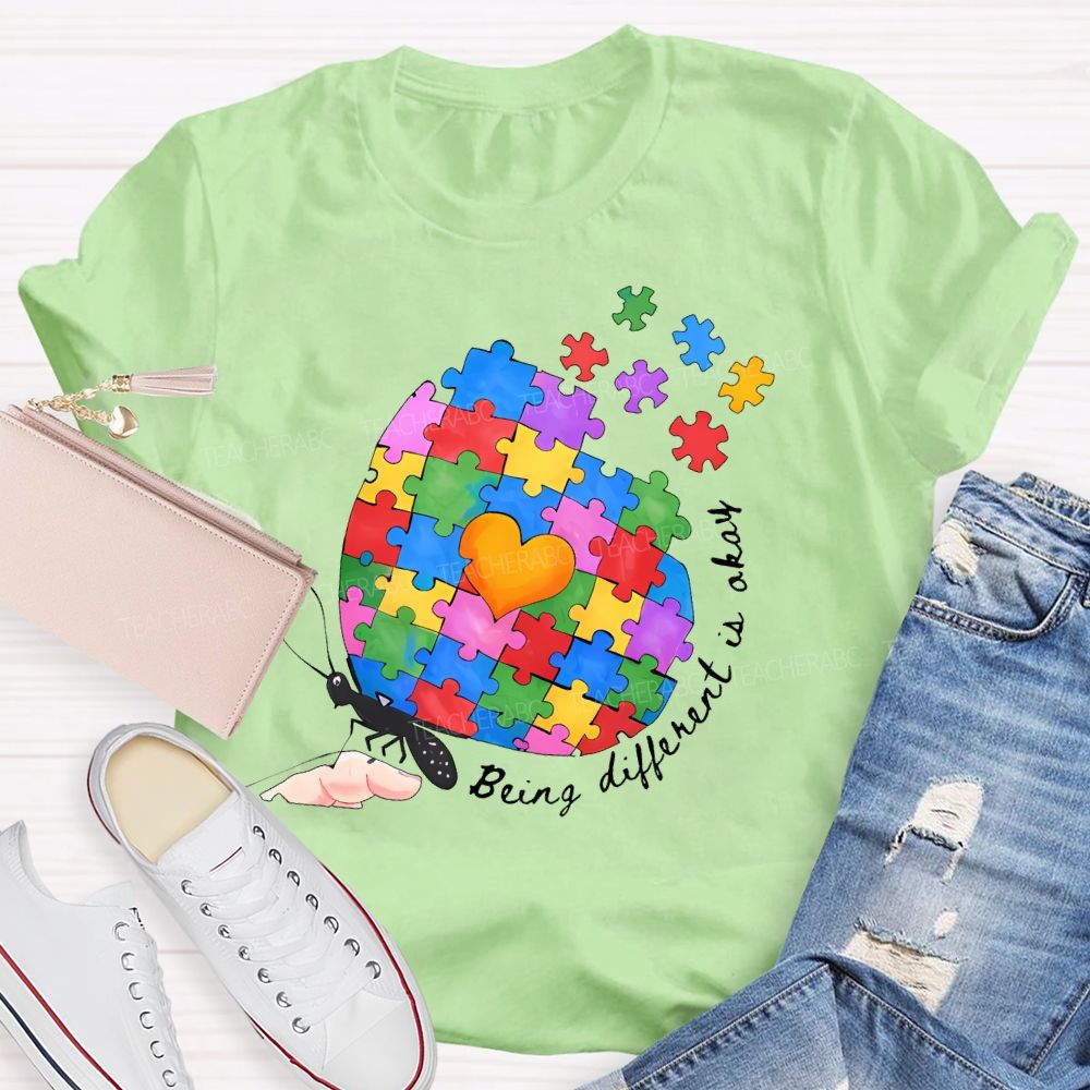 Being Different Is Okay  Teacher T-shirt