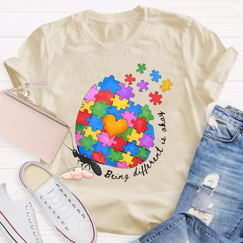 Being Different Is Okay  Teacher T-shirt