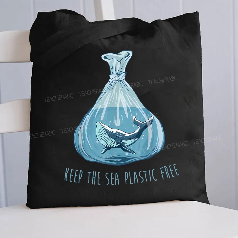 Keep The Sea Plastic Free   Canvas Tote Bag